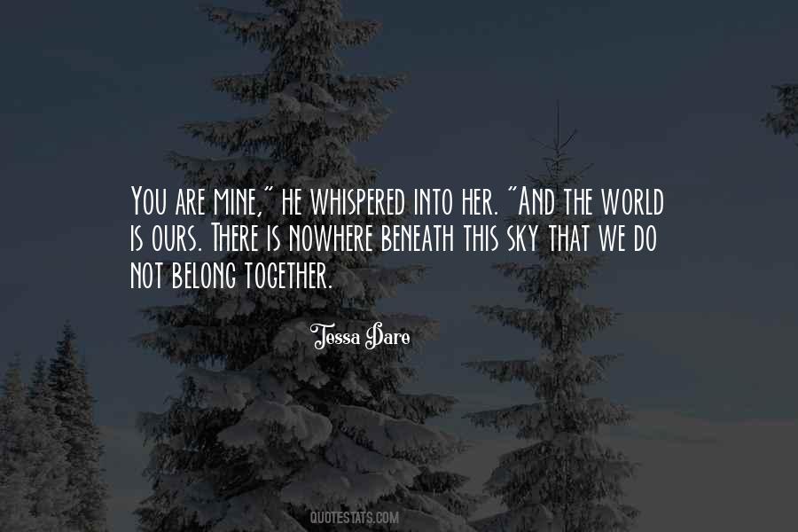 Belong Nowhere Quotes #1847095