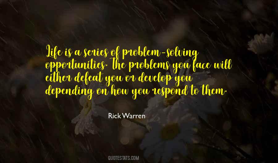 How To Face Problems In Life Quotes #1076671