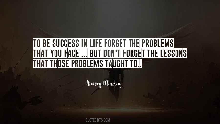How To Face Problems In Life Quotes #594962