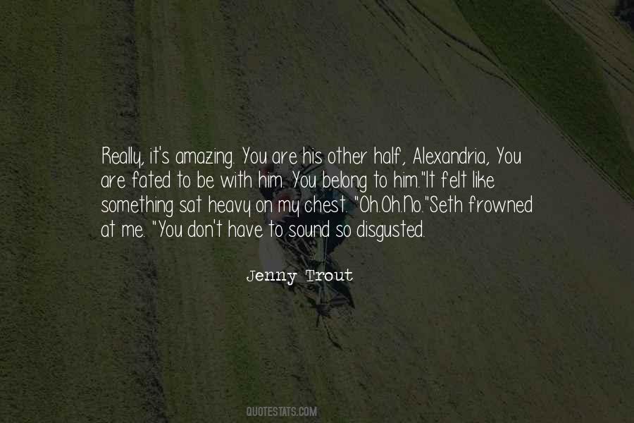 Belong To Me Quotes #359811 Belong To Me Quotes #359811