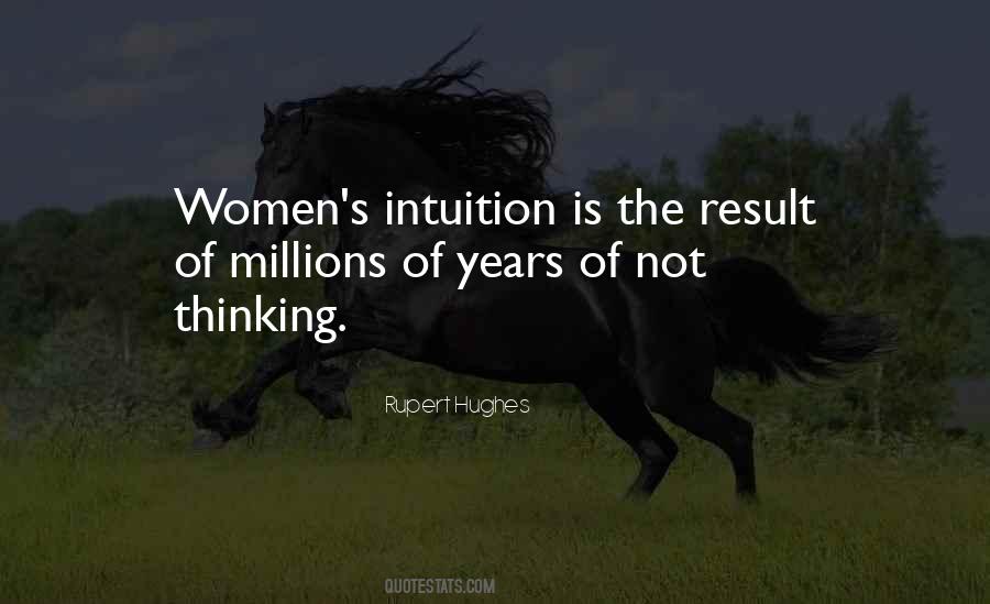 Intuition By Women Quotes #1736774