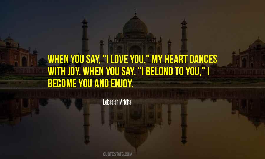 Belong To You Quotes #1354549