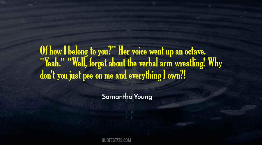 Belong To You Quotes #894609