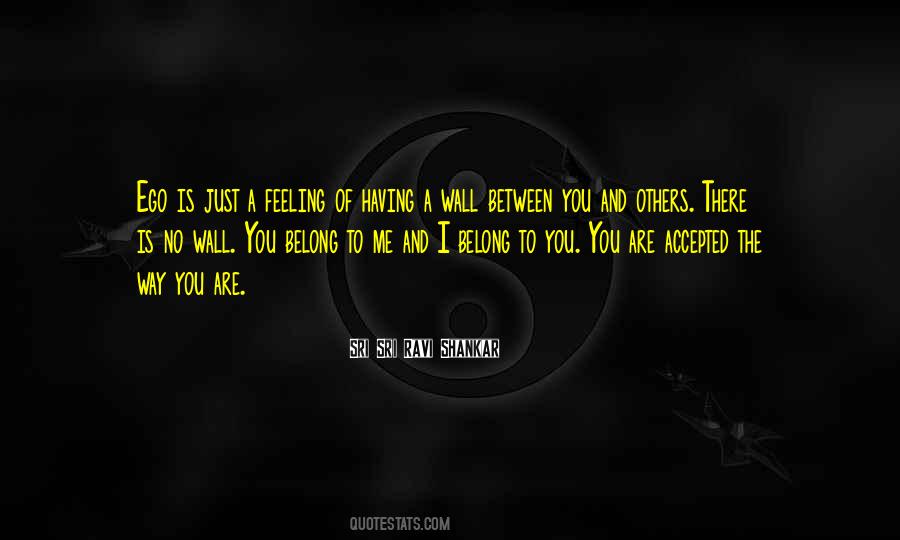 Belong To You Quotes #914071