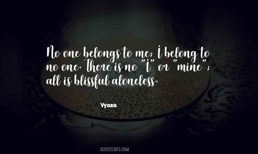 Belongs To Me Quotes #1166540
