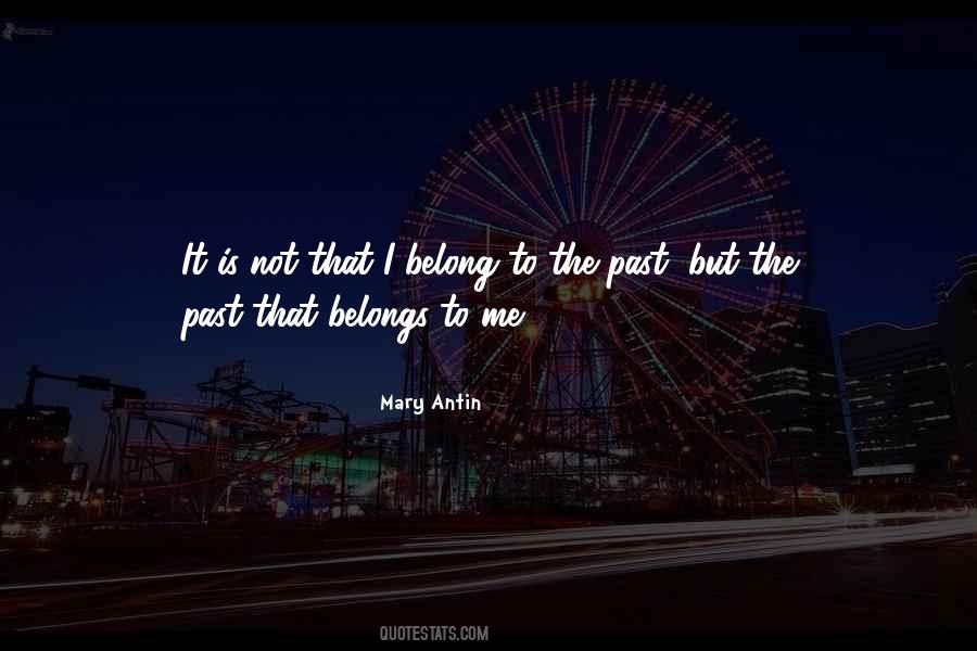 Belongs To Me Quotes #1550472