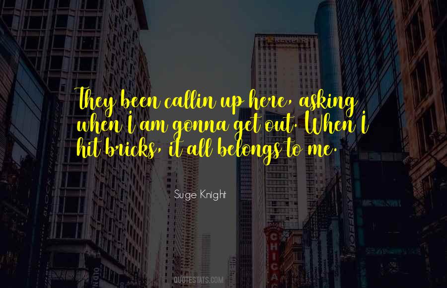 Belongs To Me Quotes #290453