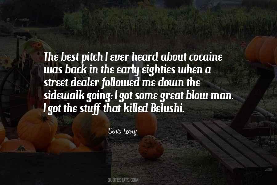 Belushi Quotes #1532813