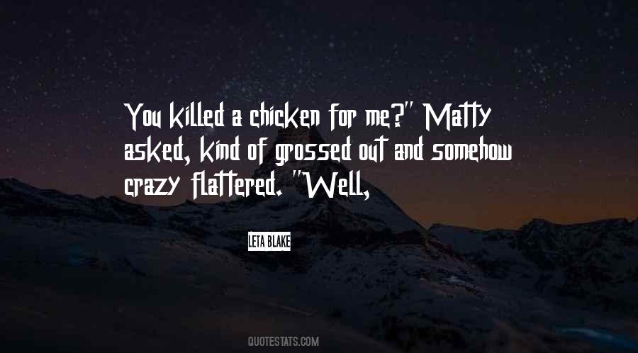 Quotes About Matty #111974