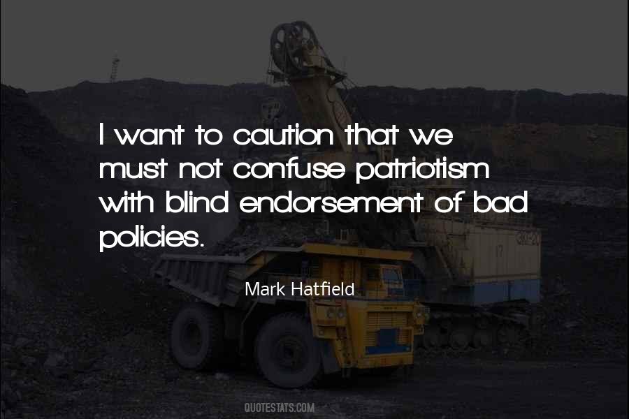 Bad Policies Quotes #697479
