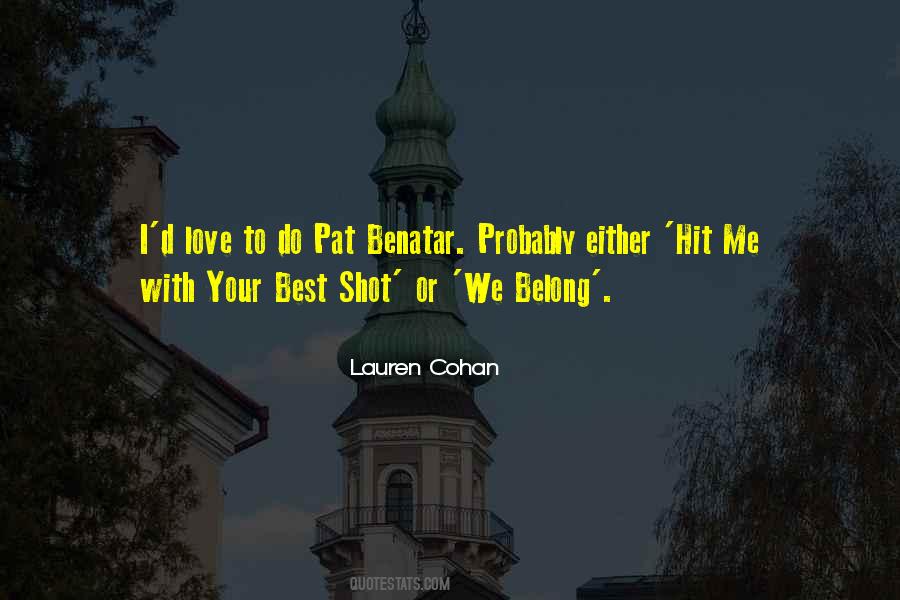 Cohan Lauren Quotes #1138215