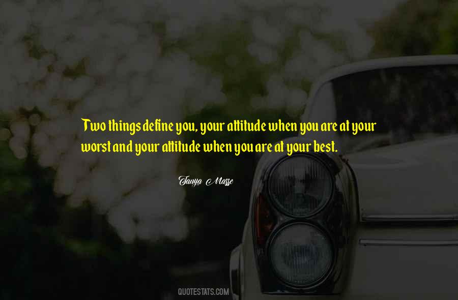 Attitude Toward Life Quotes #1055299