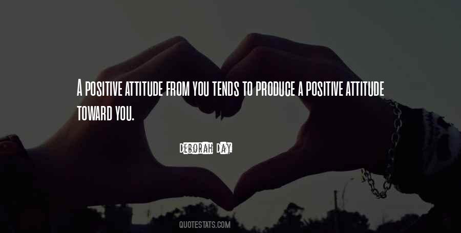 Attitude Toward Life Quotes #140058