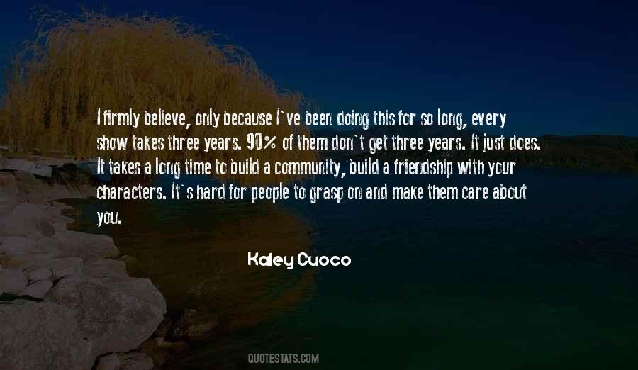 90 Years Quotes #1618044