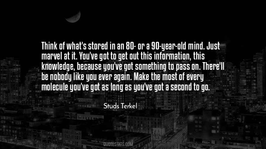 90 Years Quotes #164726