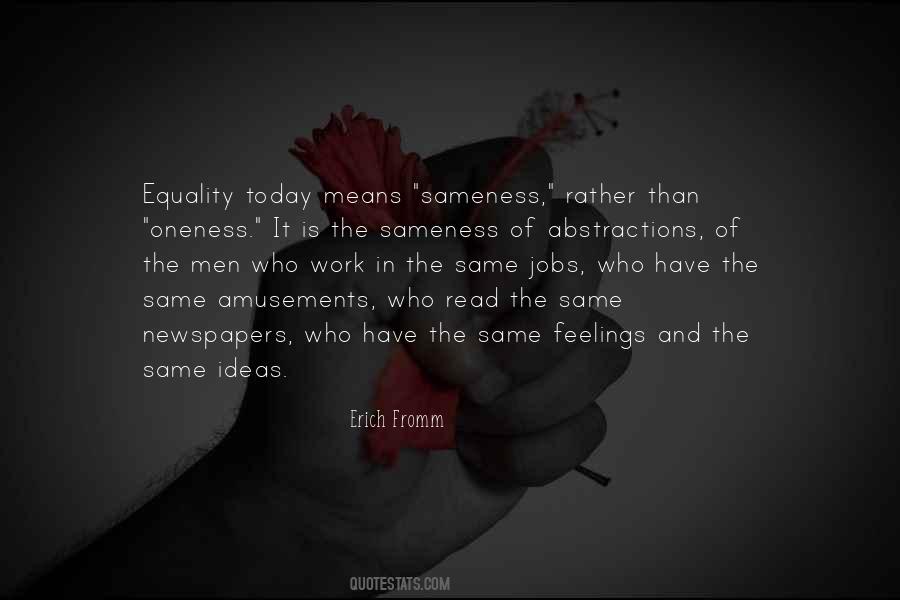 Equality Today Quotes #932714