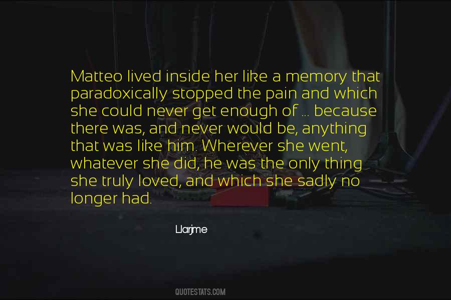 Quotes About Matteo #352817