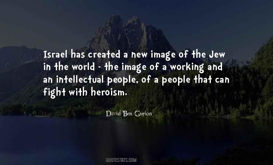 Ben Gurion Quotes #1719849