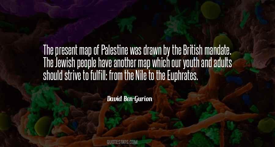 Ben Gurion Quotes #1856389