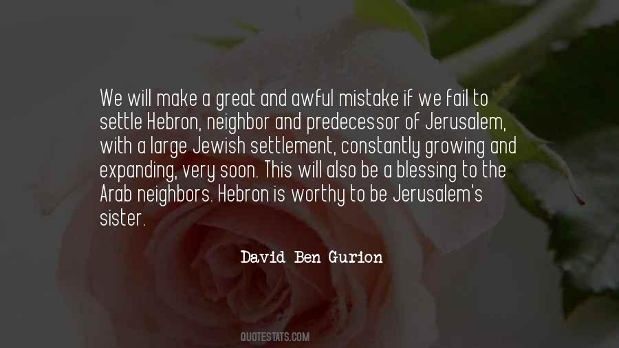 Ben Gurion Quotes #532099