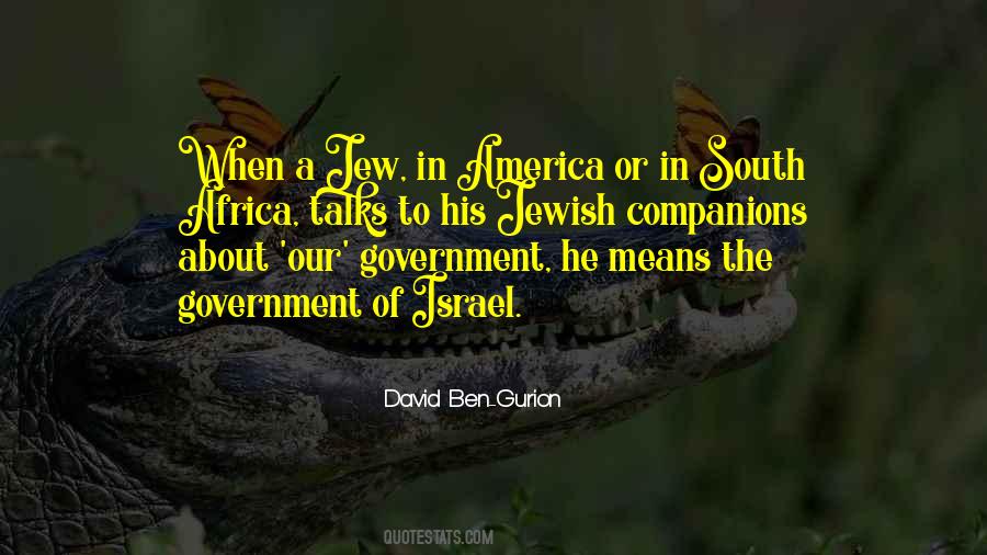 Ben Gurion Quotes #641246