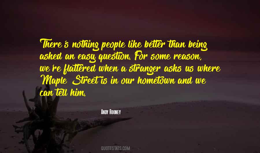 Being Flattered Quotes #1535759