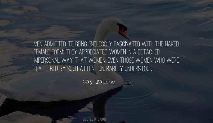 Being Flattered Quotes #1590192