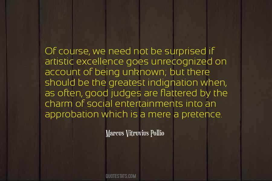 Being Flattered Quotes #579601