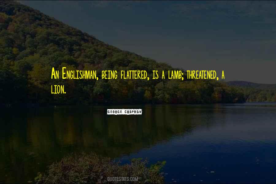Being Flattered Quotes #74219