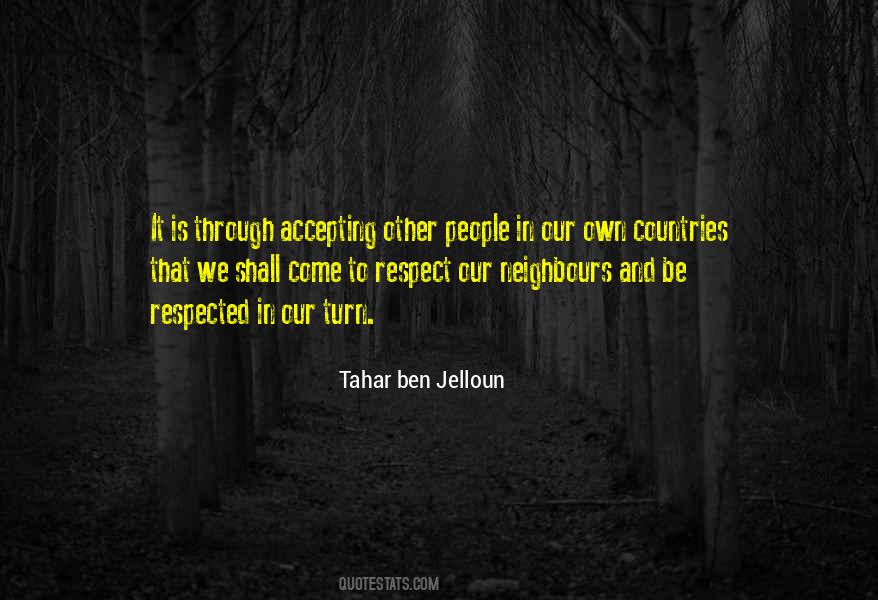 Ben Jelloun Quotes #548684