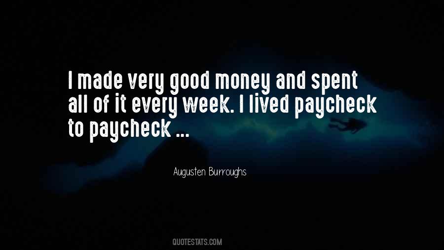 Paycheck To Paycheck Quotes #1477241