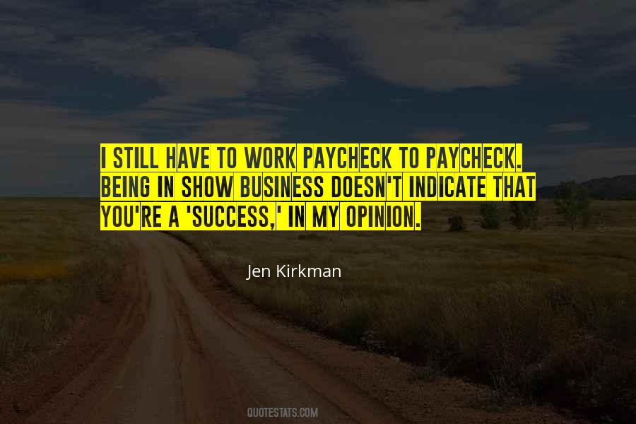 Paycheck To Paycheck Quotes #861672