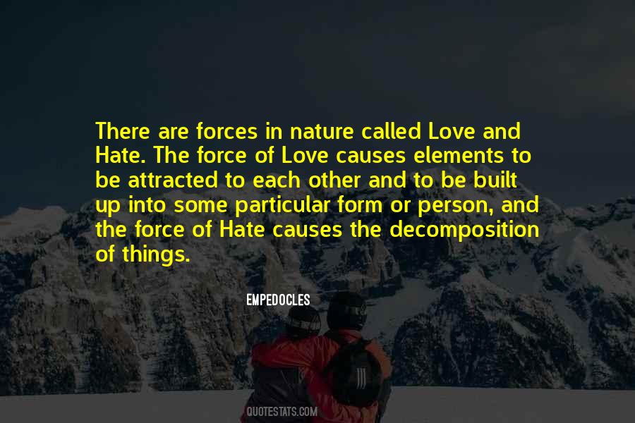 Force Of Love Quotes #235935