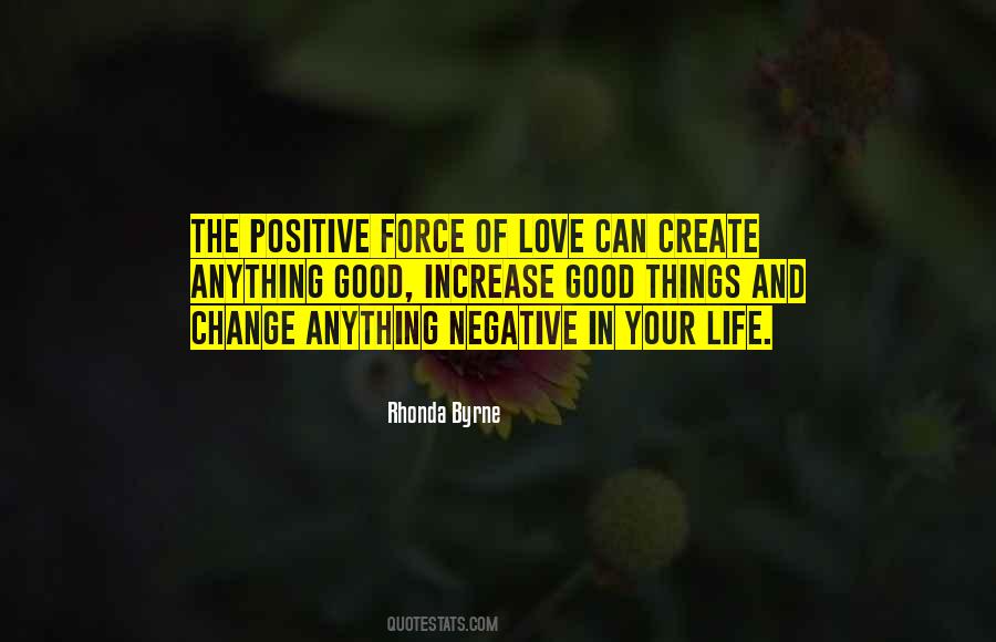 Force Of Love Quotes #807081