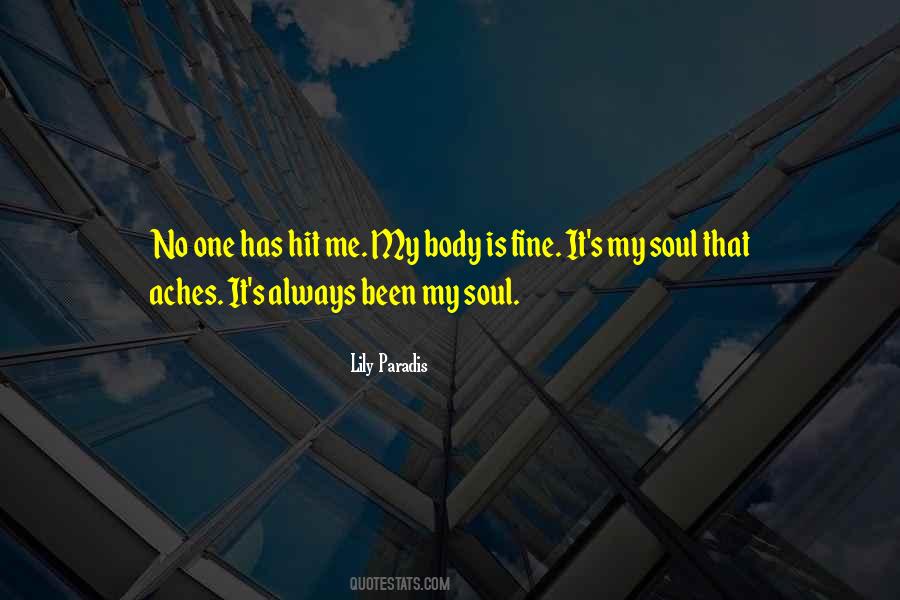 My Body Is Quotes #1129112