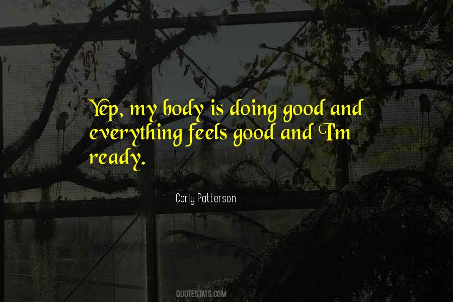 My Body Is Quotes #1348000