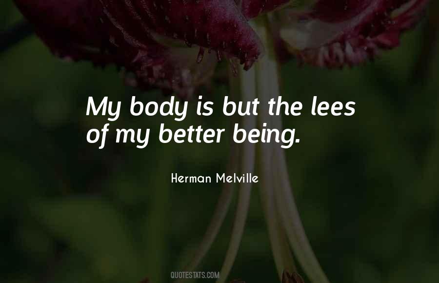 My Body Is Quotes #1711673