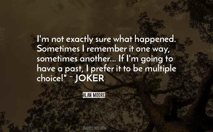 Joker One Quotes #1548535