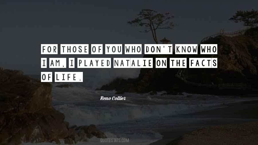 Know The Facts Quotes #211918