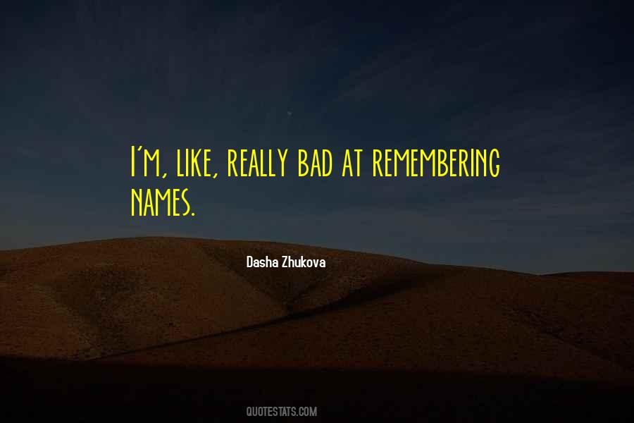 Bad Names Quotes #1480011