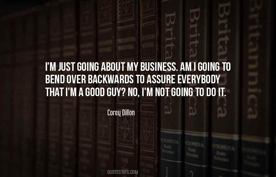 Bend Backwards Quotes #1413046 Bend Backwards Quotes #1413046