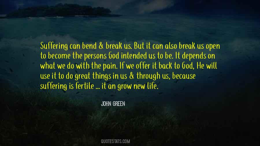 Bend But Not Break Quotes #326748