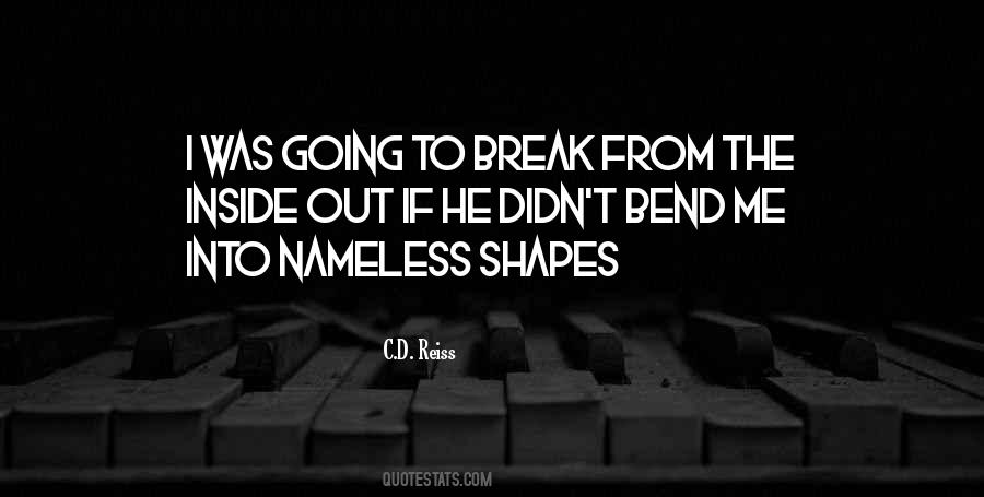 Bend But Not Break Quotes #537827