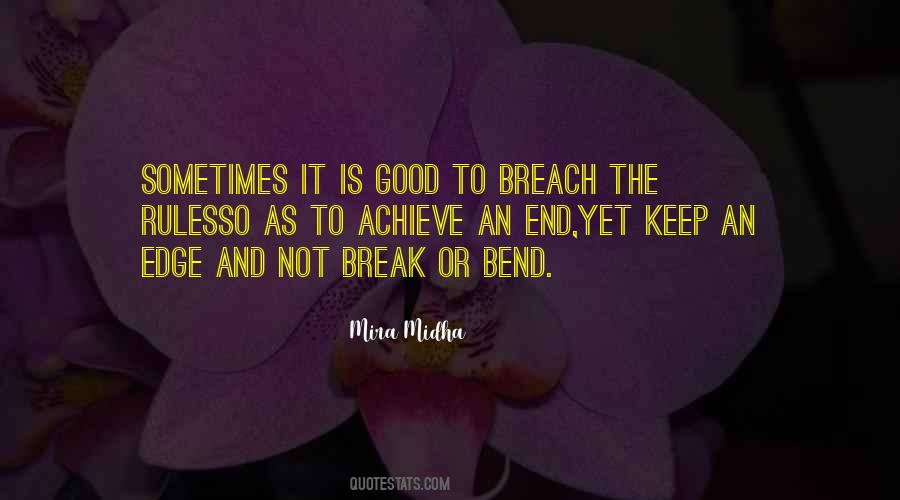 Bend But Not Break Quotes #614418