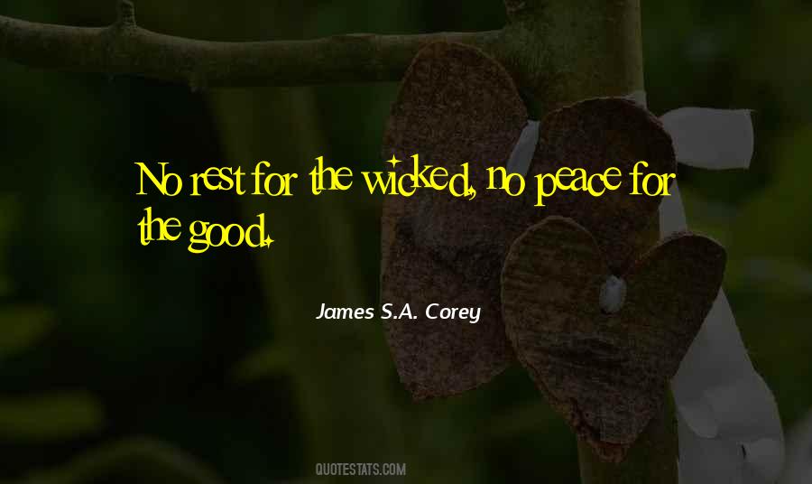 No Rest For The Wicked Quotes #11062