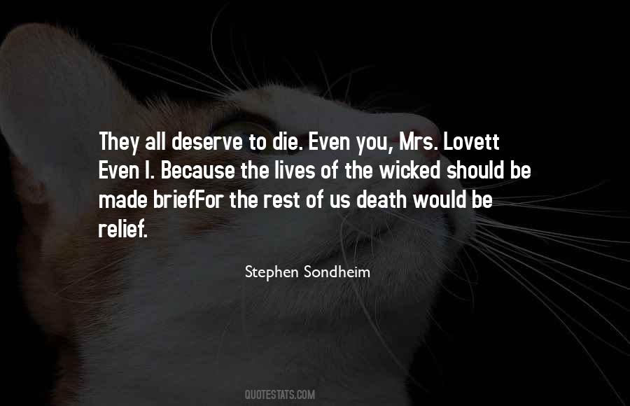 No Rest For The Wicked Quotes #597239