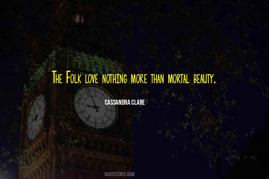 Love Nothing Quotes #322916