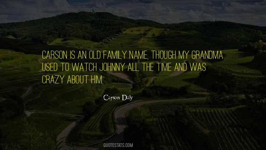 Old Family Quotes #1555529