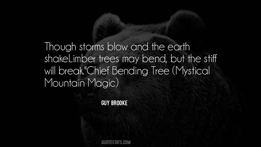 Bending Tree Quotes #1527169