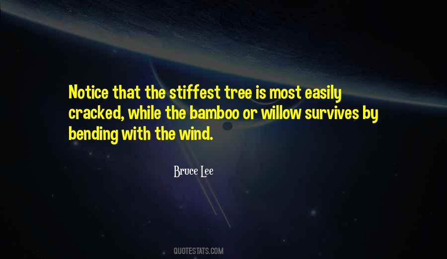 Bending Tree Quotes #279652